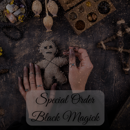 Special Order Black Magick