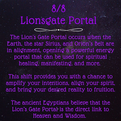 8/8 Lionsgate Portal (Black Glass) ~ Amplify Intentions & Align Your Spirit