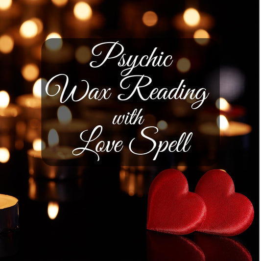 Psychic Wax Reading with Love Spell