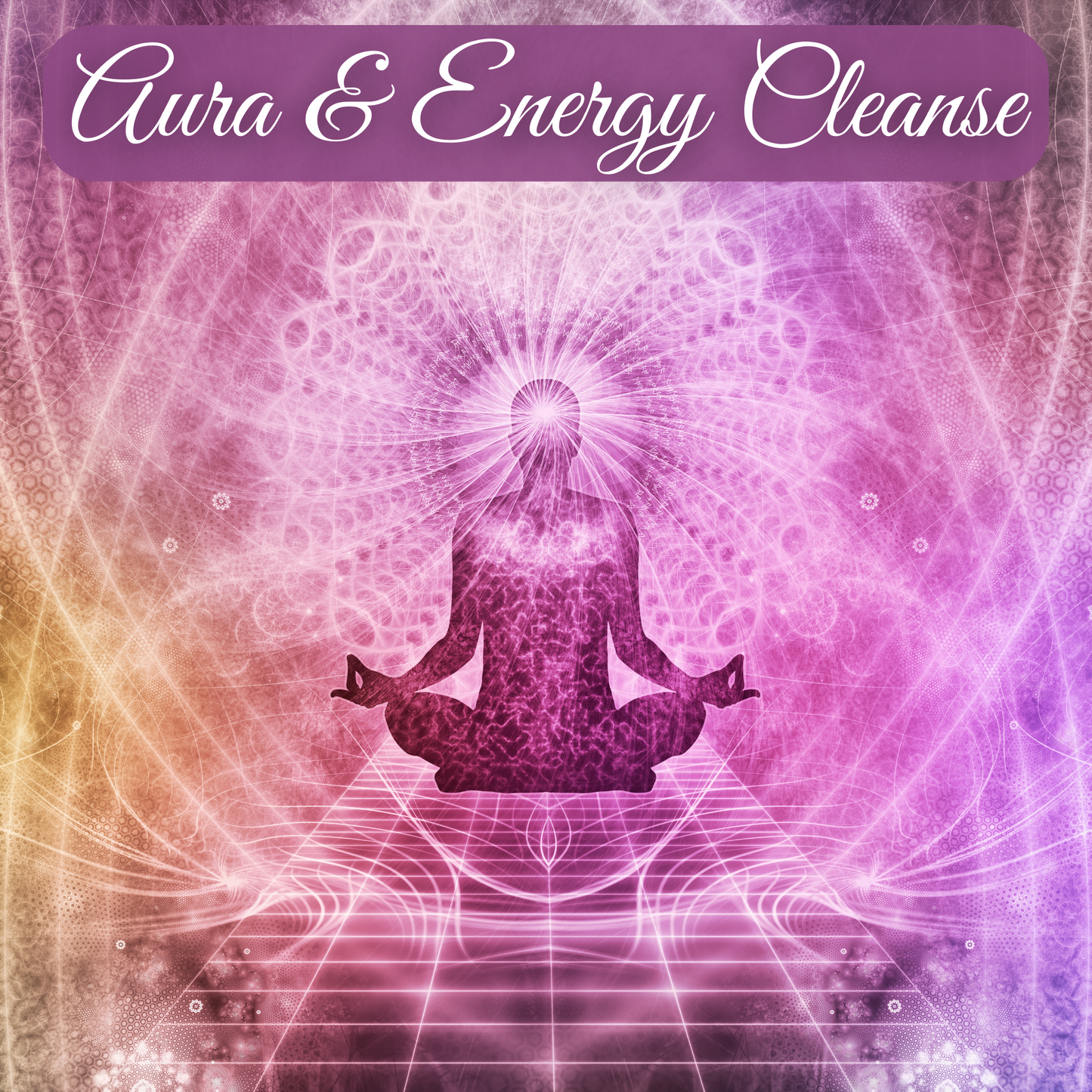Aura and Energy Cleanse