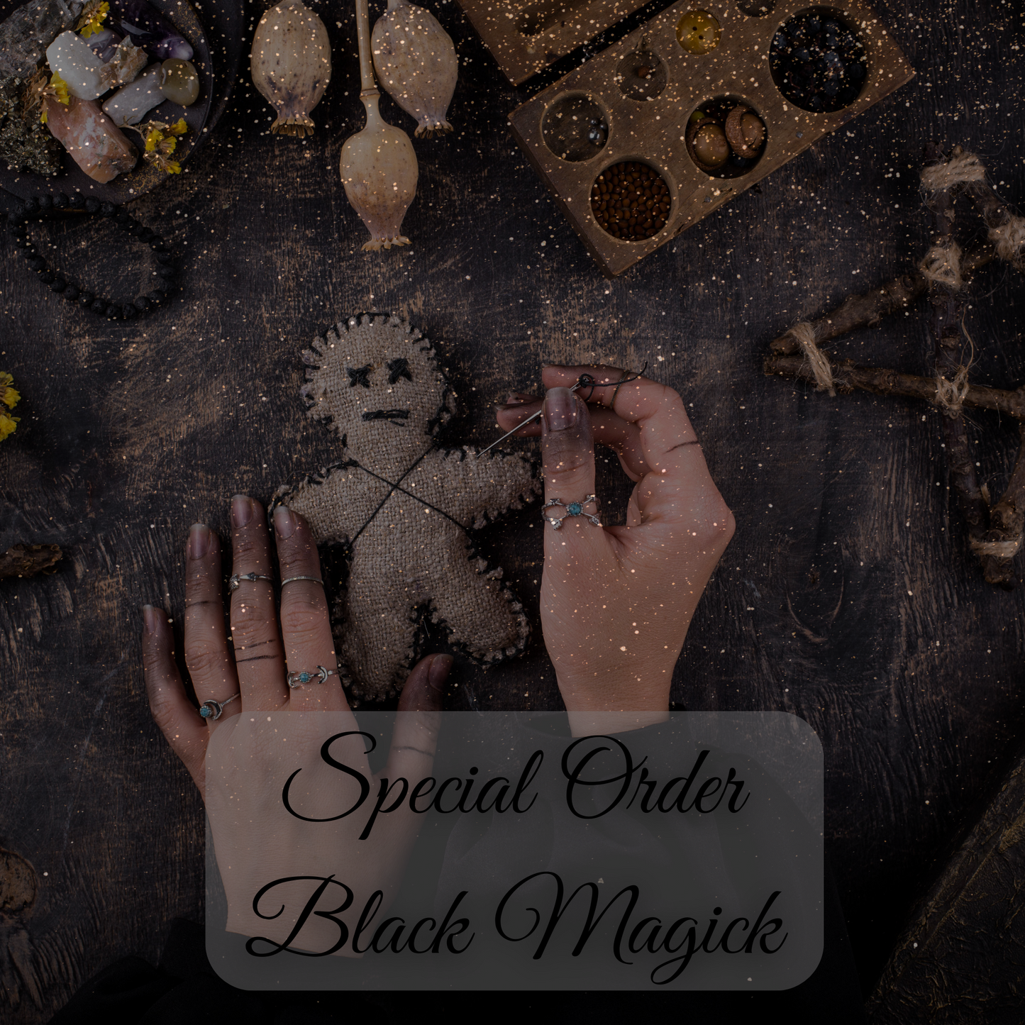 Special Order Black Magick