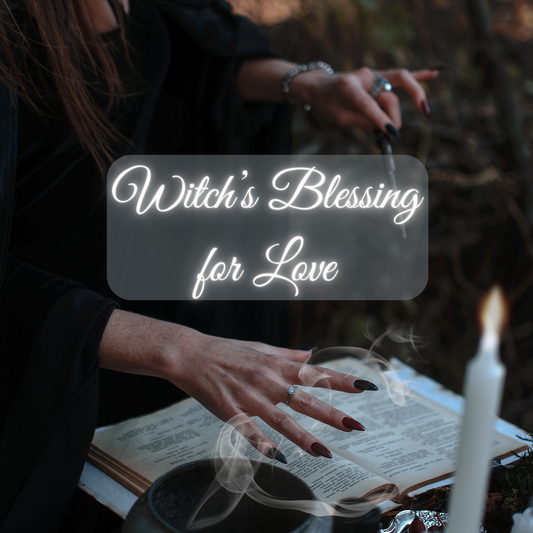 Witch's Blessing for Love